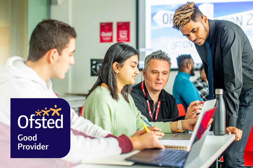 students and their tutor looking at a laptop with the Ofsted Good Provider logo overlaid in the bottom left corner of the photo